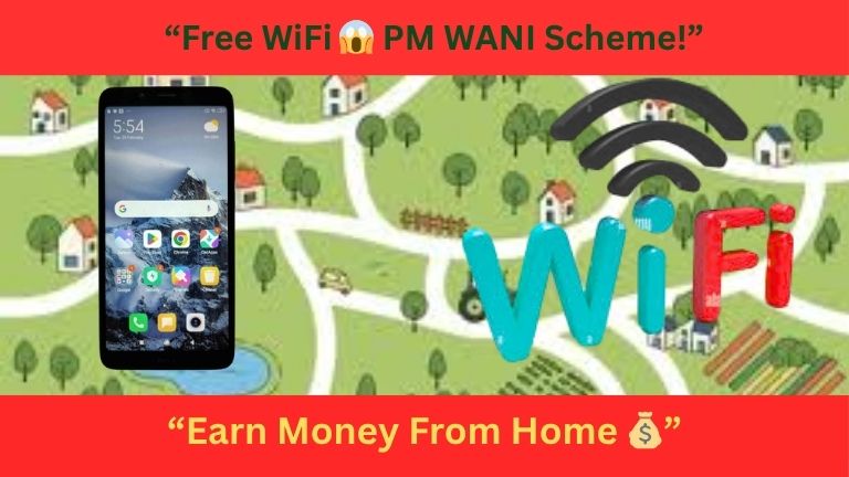 PM WANI Scheme 2026: Get Affordable WiFi at Home & Earn Money – Full Details Inside