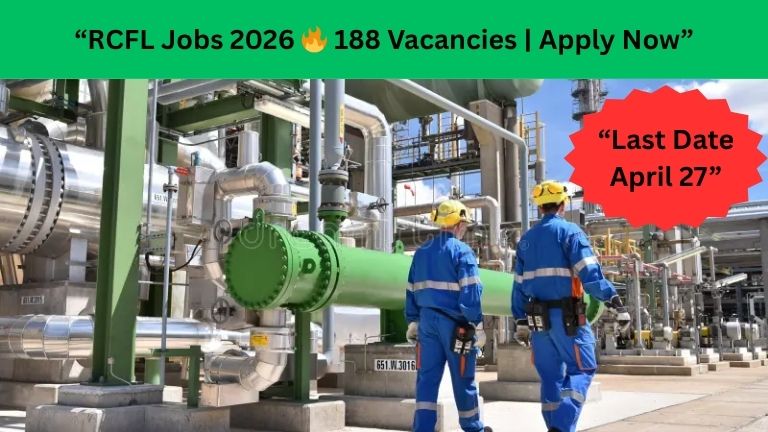 RCFL Recruitment 2026: 188 Operator Trainee Jobs – Apply Online Before April 27 | Full Details Inside