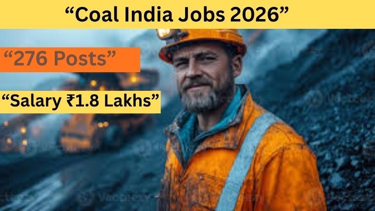 Coal India Recruitment 2026: Engineering Graduates ಗೆ ಸರ್ಕಾರಿ Job ಅವಕಾಶ | Salary ₹1.8 Lakhs