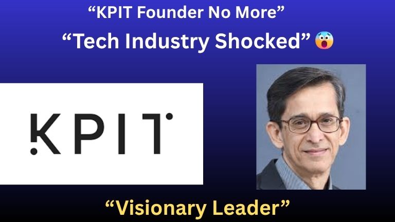 KPIT Founder Ravi Pandit Passes Away: ಭಾರತದ Tech ಕ್ಷೇತ್ರಕ್ಕೆ ದೊಡ್ಡ ನಷ್ಟ, KPIT ಸಂಸ್ಥಾಪಕ ನಿಧನ