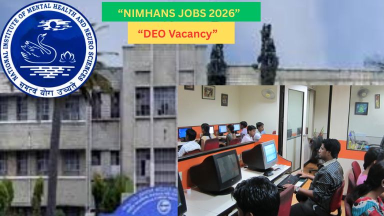 NIMHANS Recruitment 2026: ಬೆಂಗಳೂರಿನಲ್ಲಿ Data Entry Operator Jobs; Degree Pass ಅಭ್ಯರ್ಥಿಗಳಿಗೆ Golden Chance!